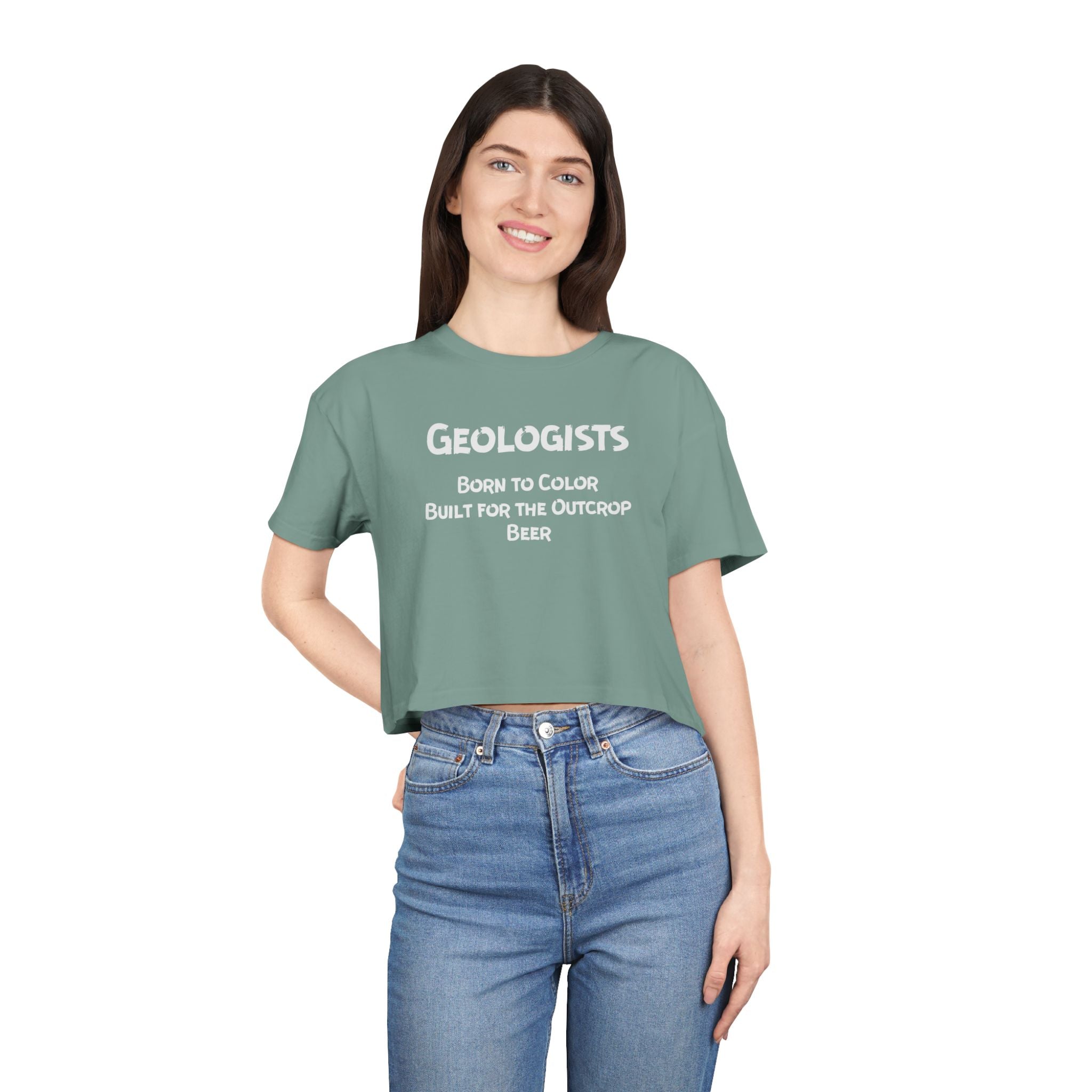 Crop Tee: Geologist - Born to Color, Built for the Outcrop, Beer