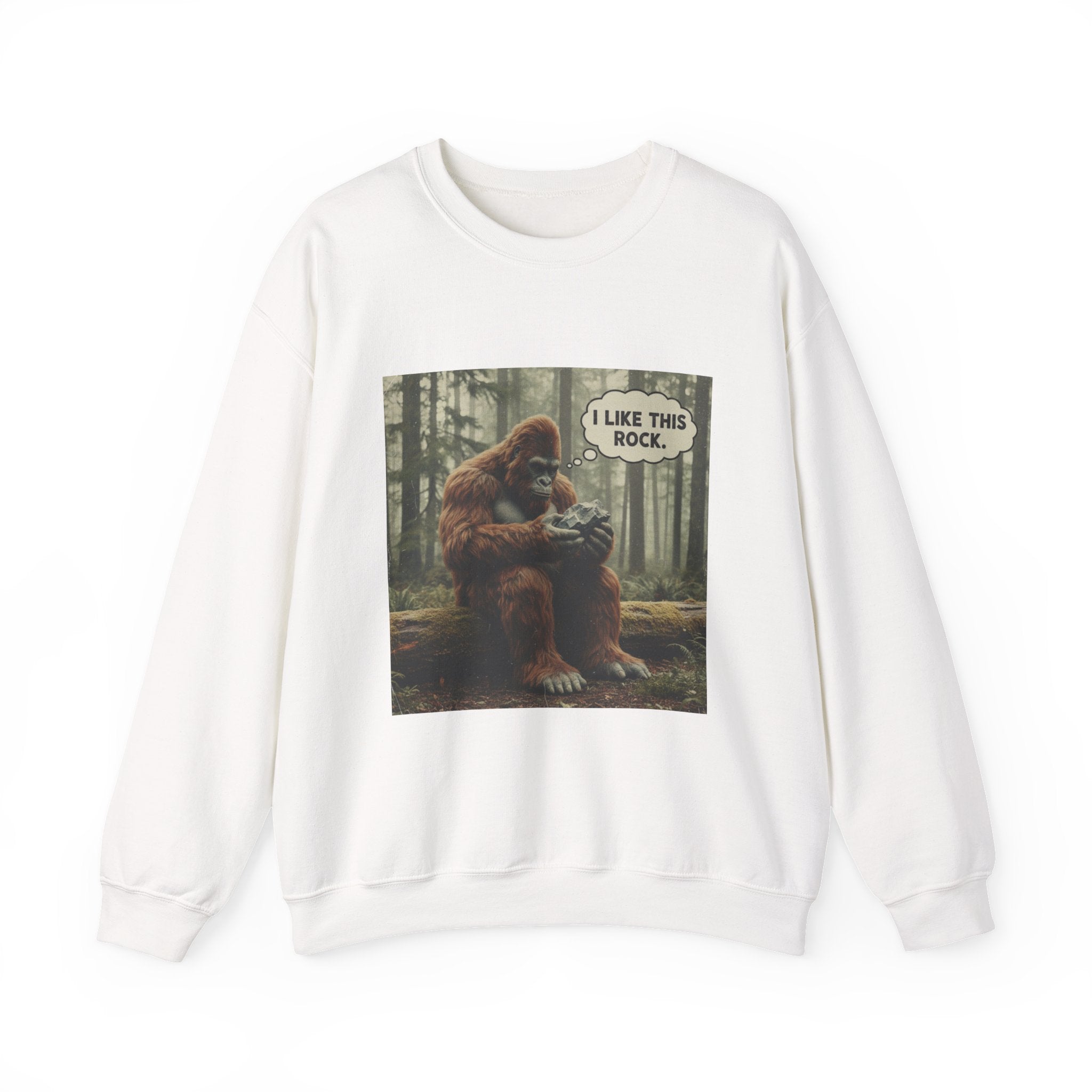 Sweatshirt Crewneck: Bigfoot - I Like This Rock