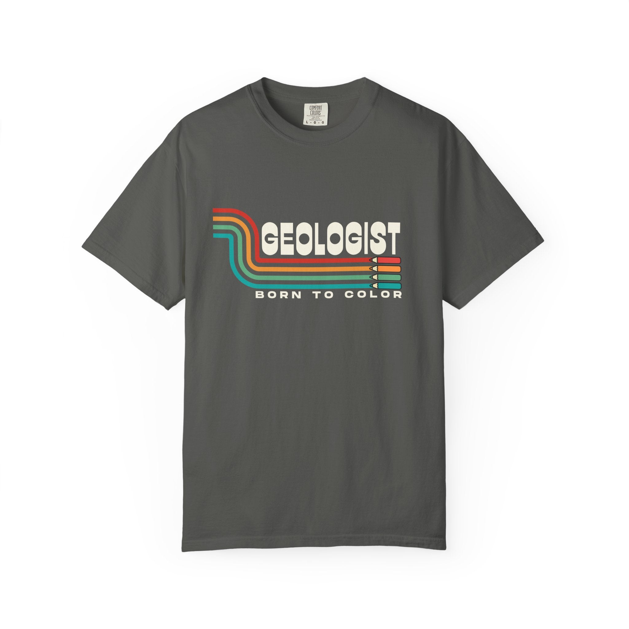 Chambray Funny Geology T-Shirt: Geologist, Born to Color