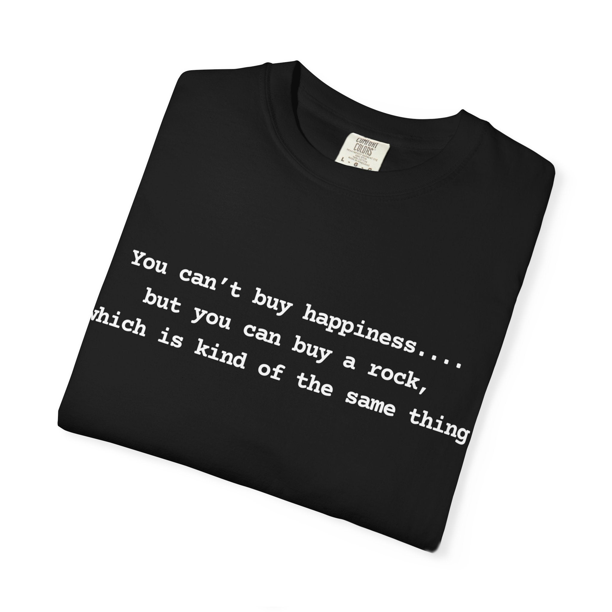 Berry Funny Geology T-Shirt: You can't buy happiness, but you can buy a rock