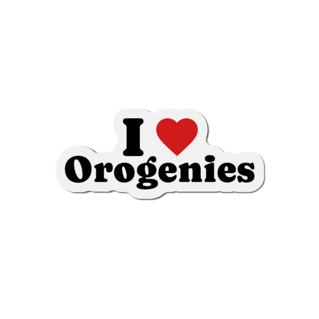 Magnet: I Love Orogenies Die-Cut Magnet
