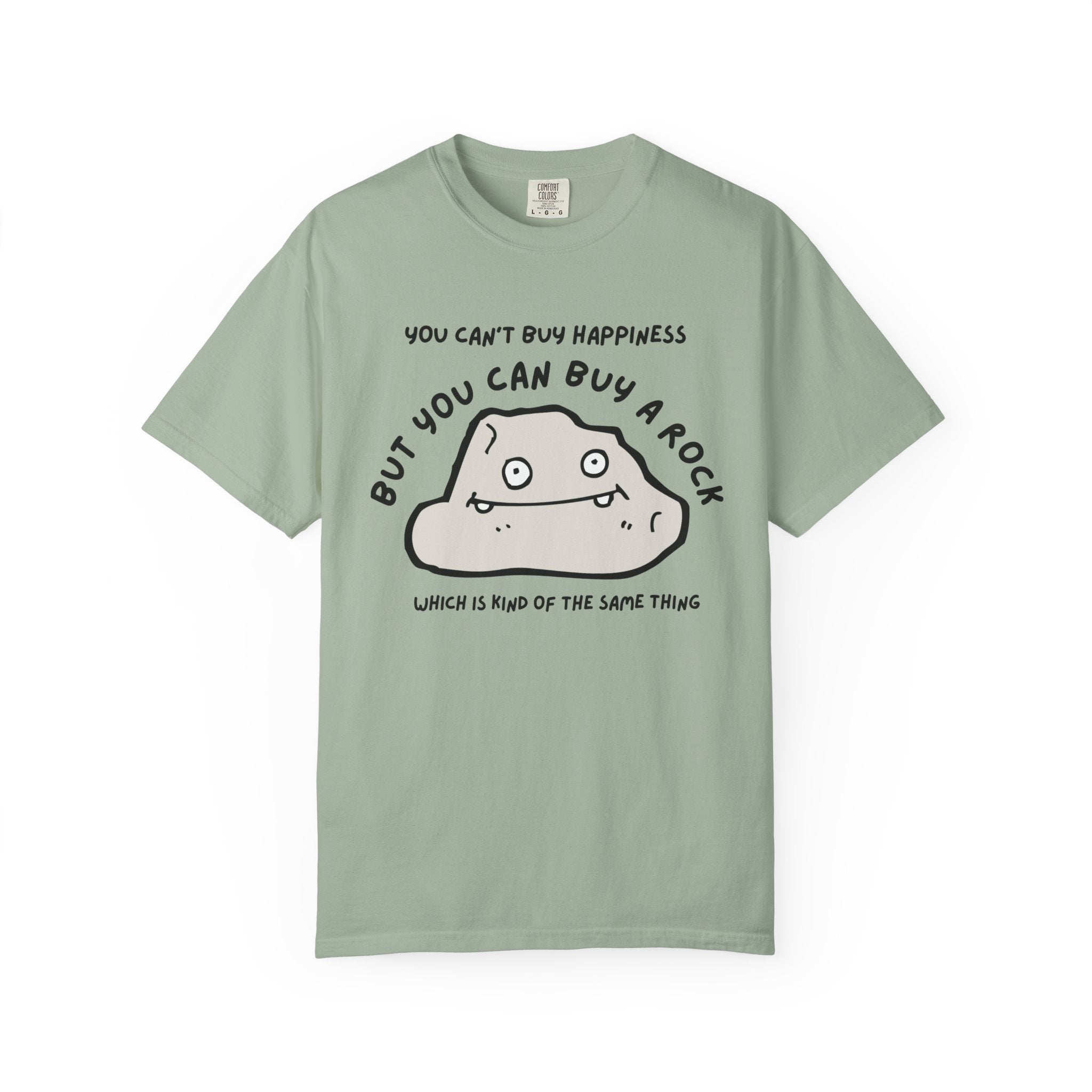 Seafoam Funny Geology T-Shirt: But You Can Buy a Rock