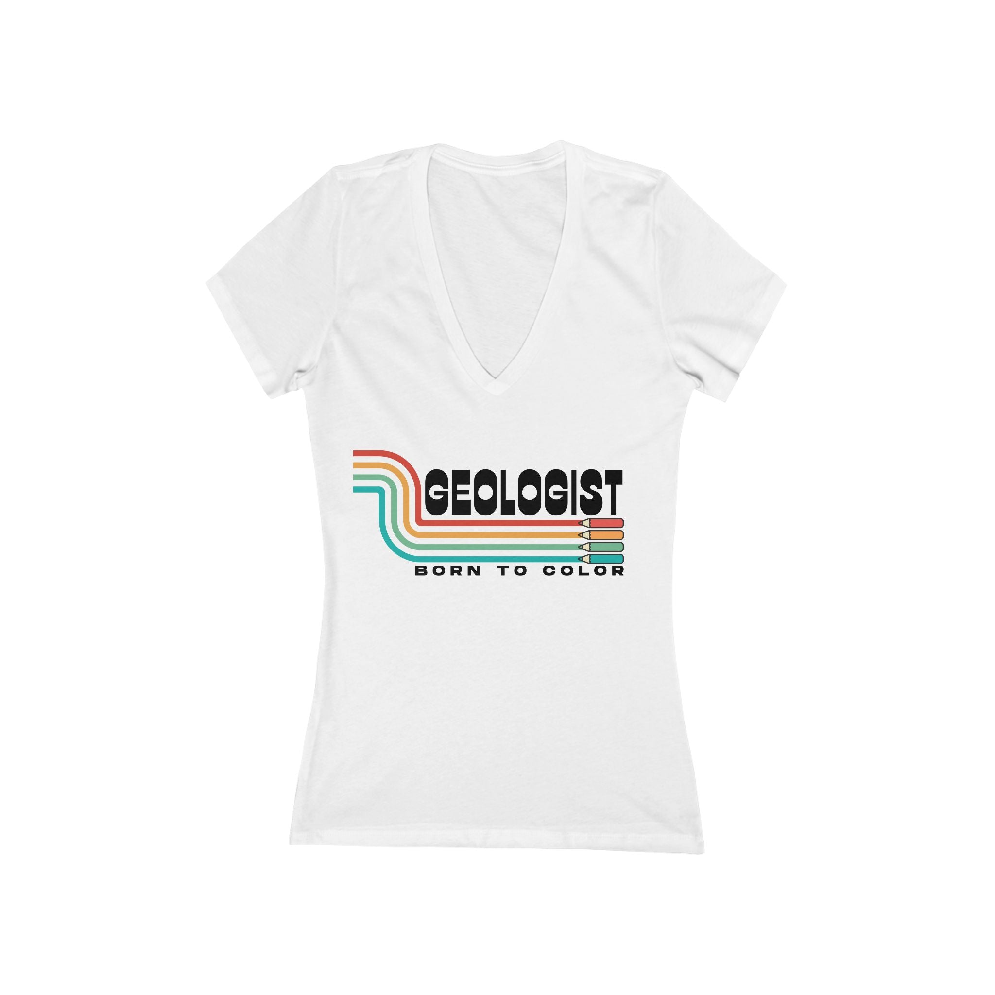 Women's V-Neck Tee: Geologist - Born to Color