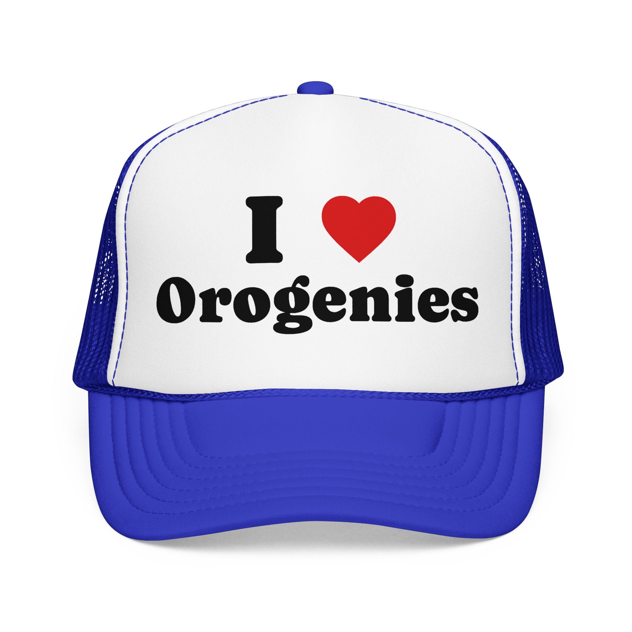 Trucker Hat: I Love Orogenies