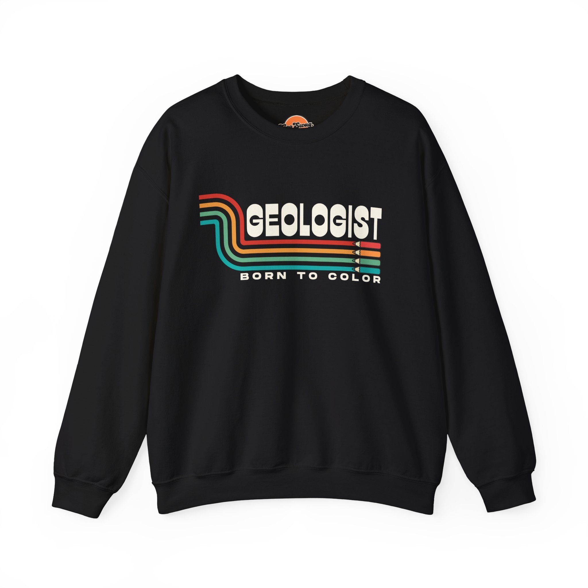 Sweatshirt Crewneck: Geologist - Born to Color