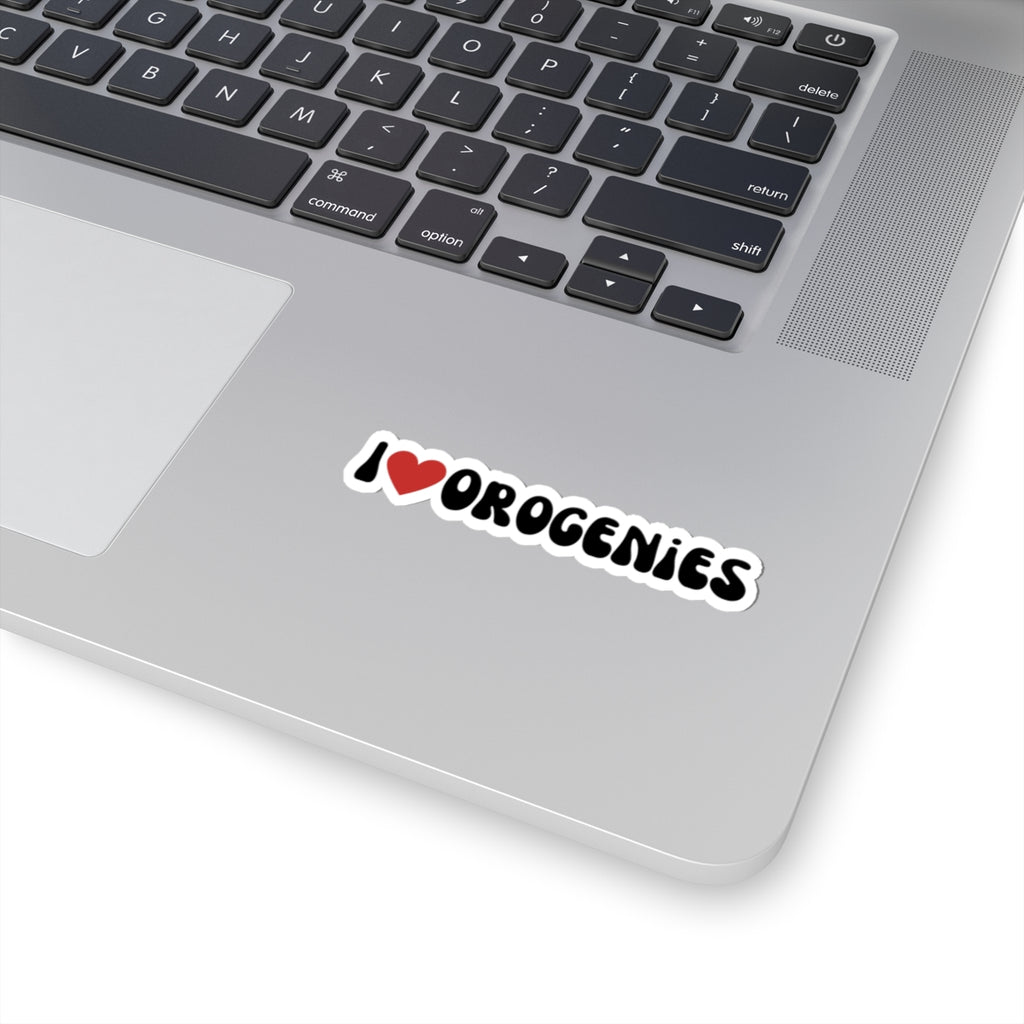 Sticker: I Love Orogenies Kiss-Cut Sticker