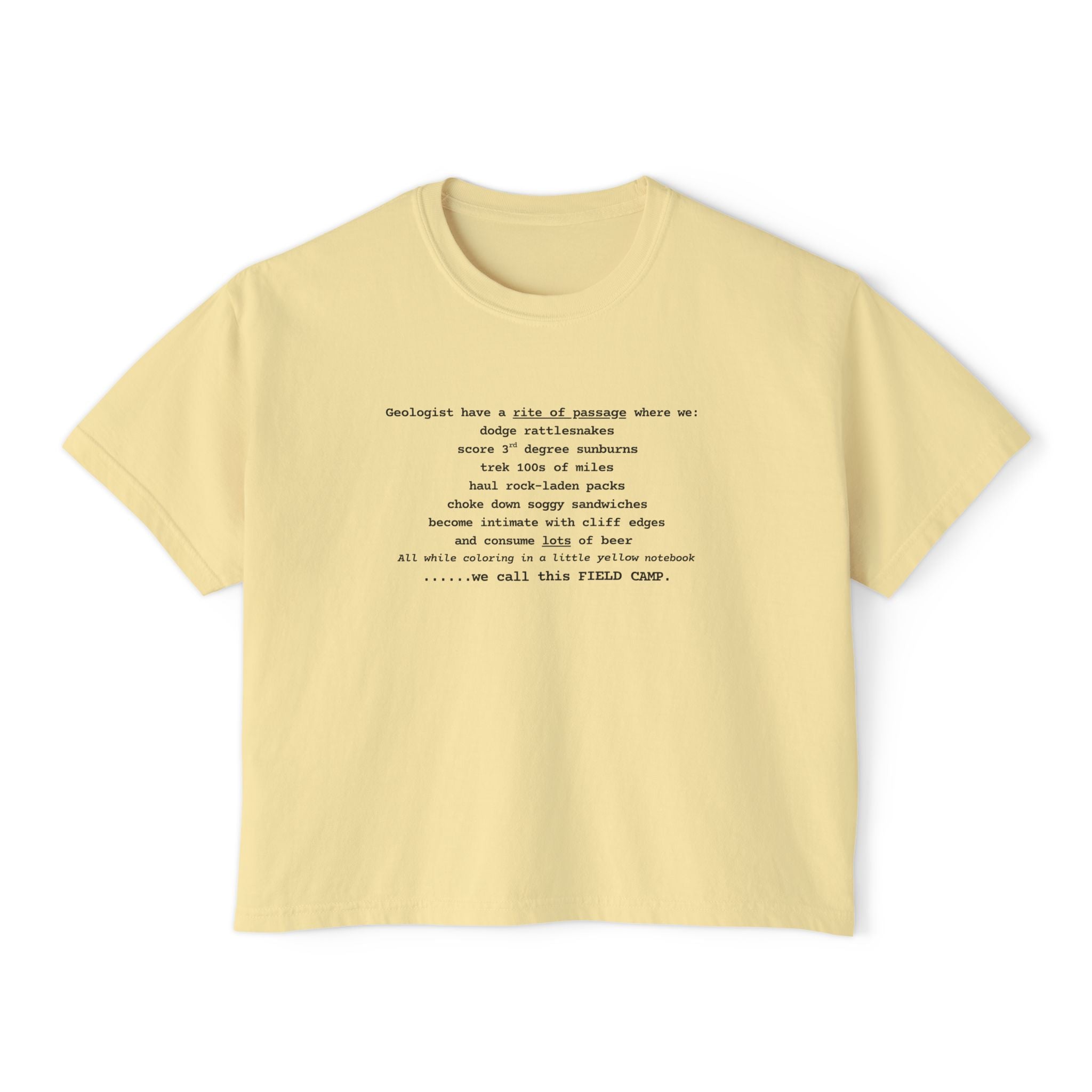 Butter Women's Geology T-Shirt -  We Call This Field Camp