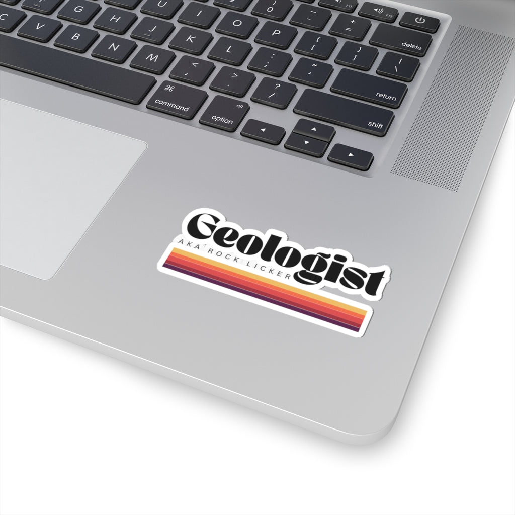 Sticker: Geologist AKA Rock Licker Kiss-Cut Sticker