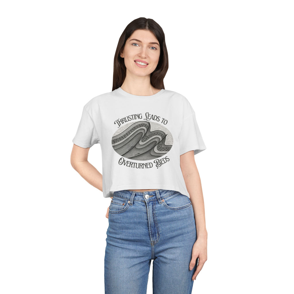 Crop Tee: Thrusting Leads to Overturned Beds