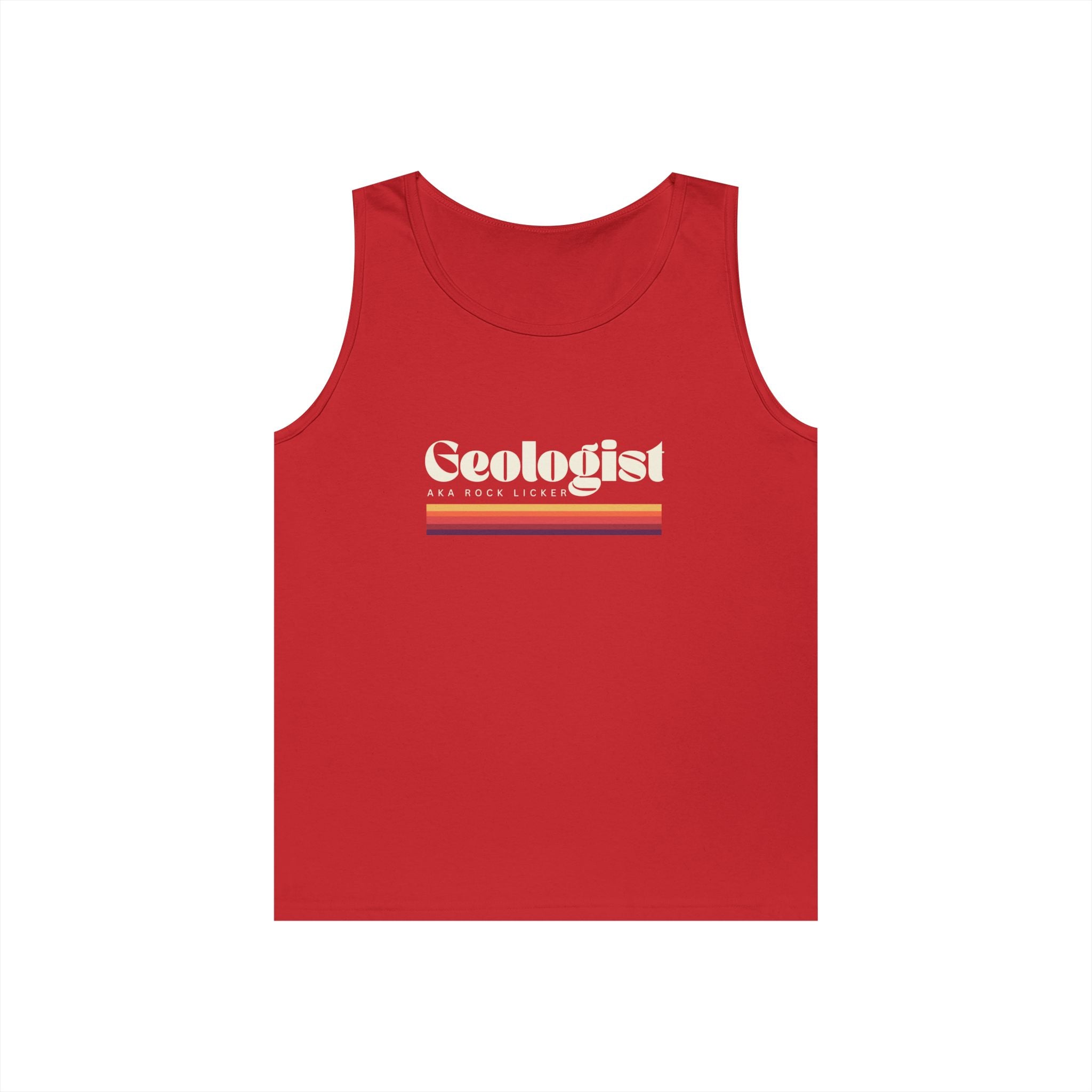 Tank Top Unisex: Geologist - AKA Rock Licker