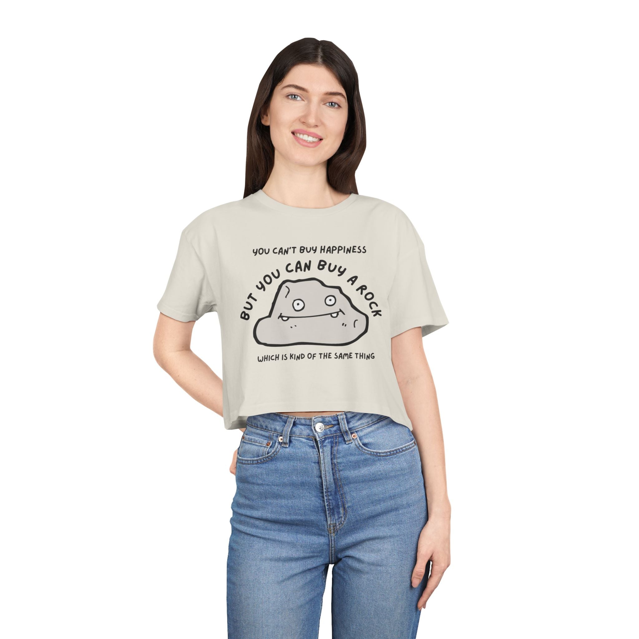 Crop Tee: But You Can Buy a Rock