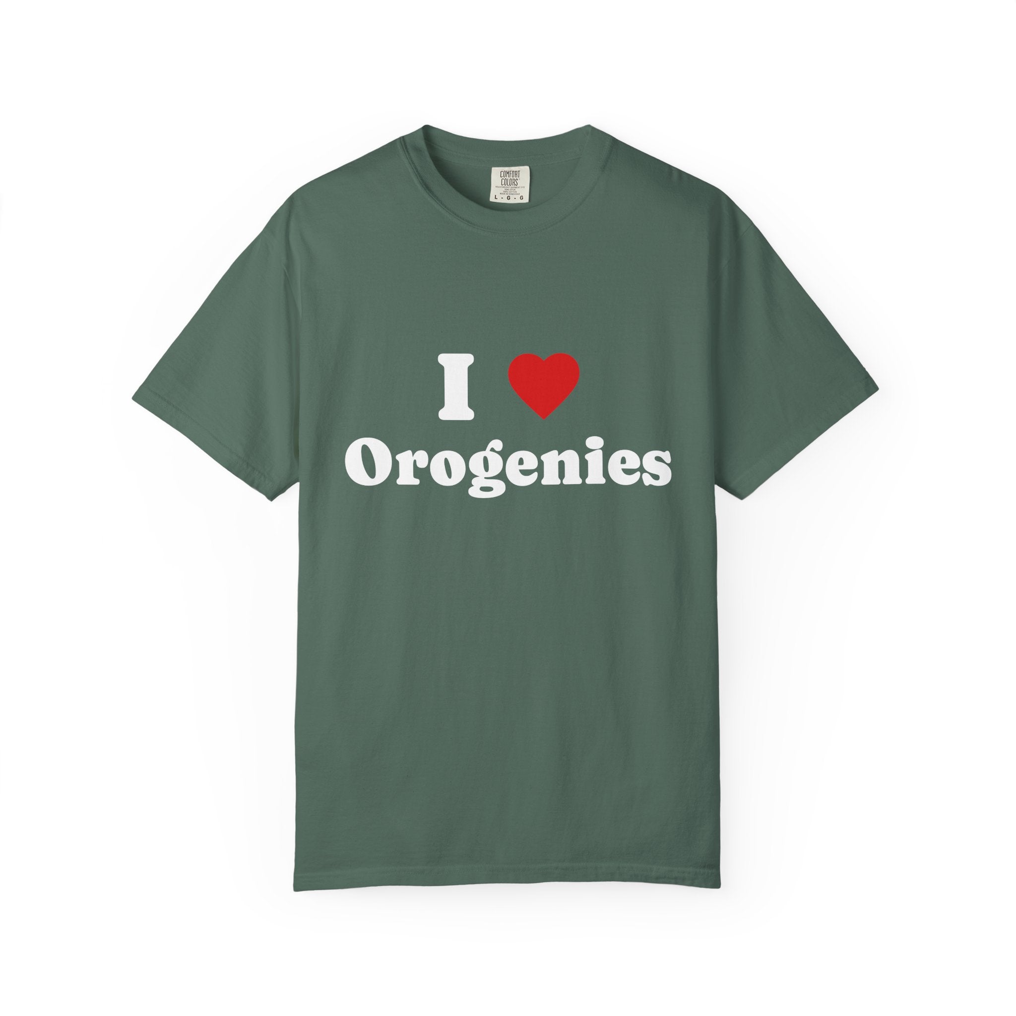 Seafoam Funny Geology T-Shirt: I Love Orogenies