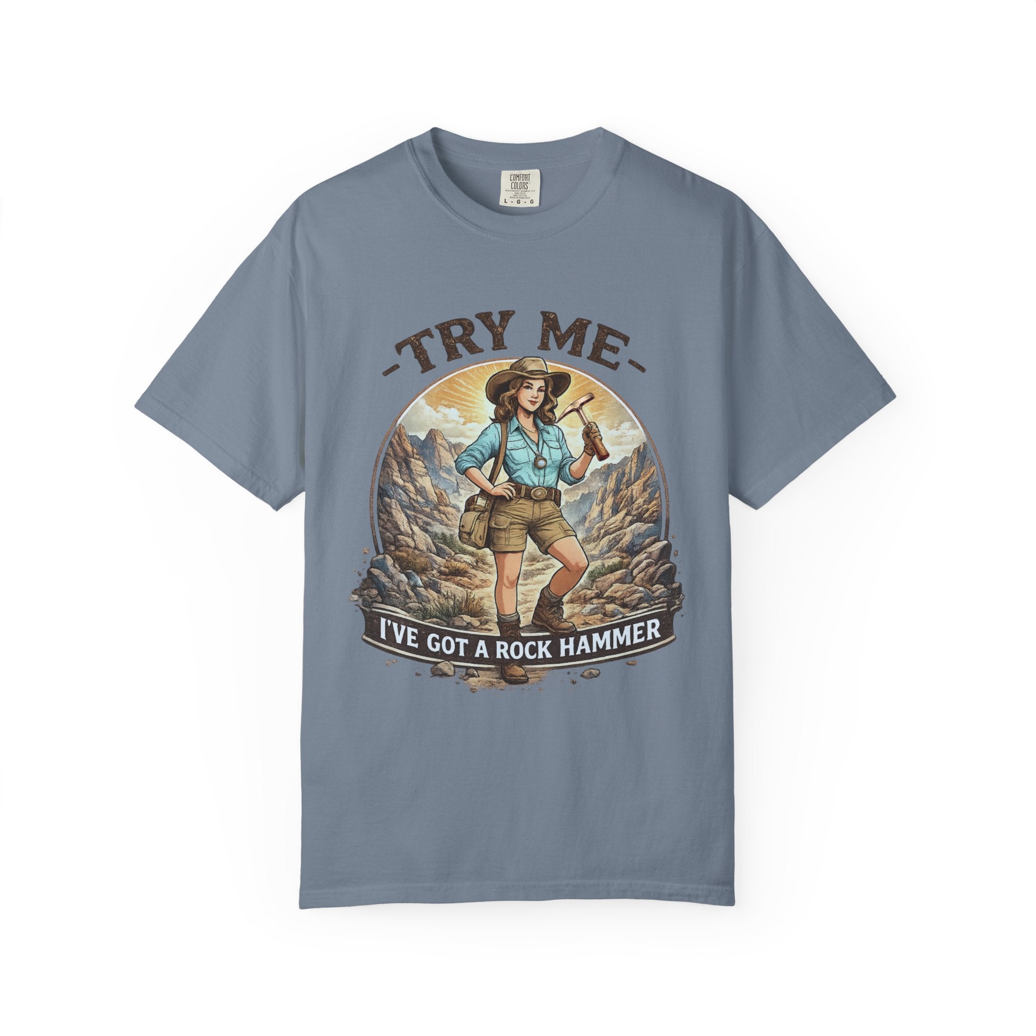 Orchid Funny Geology T-Shirt: Try Me....I've Got a Rock Hammer
