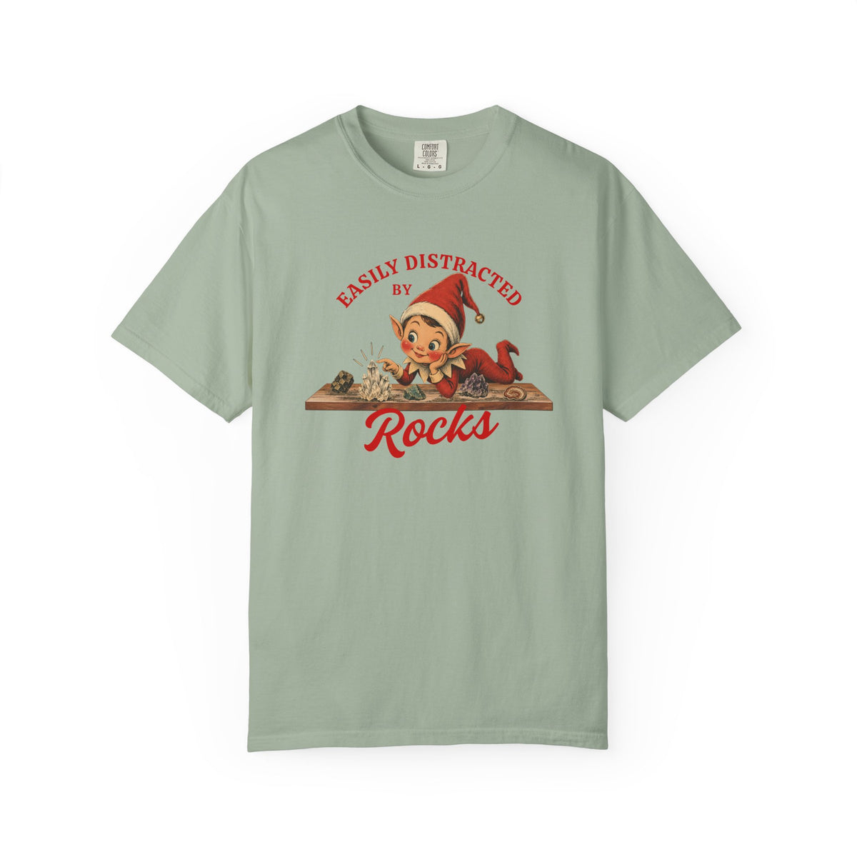 Geology Holiday T-Shirt: Elf on the Shelf - Easily Distracted by Rocks