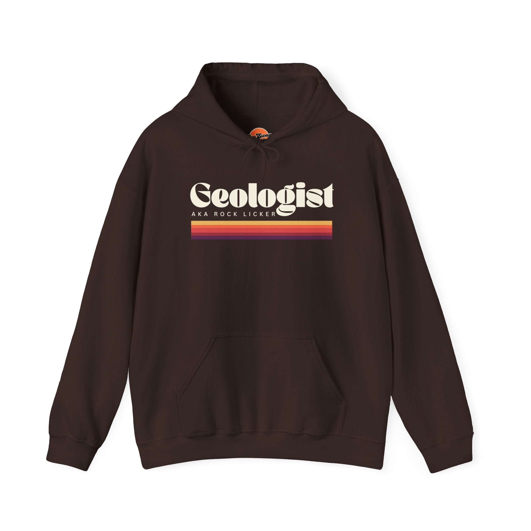Sweatshirt Hoodie: Geologist - AKA Rock Licker