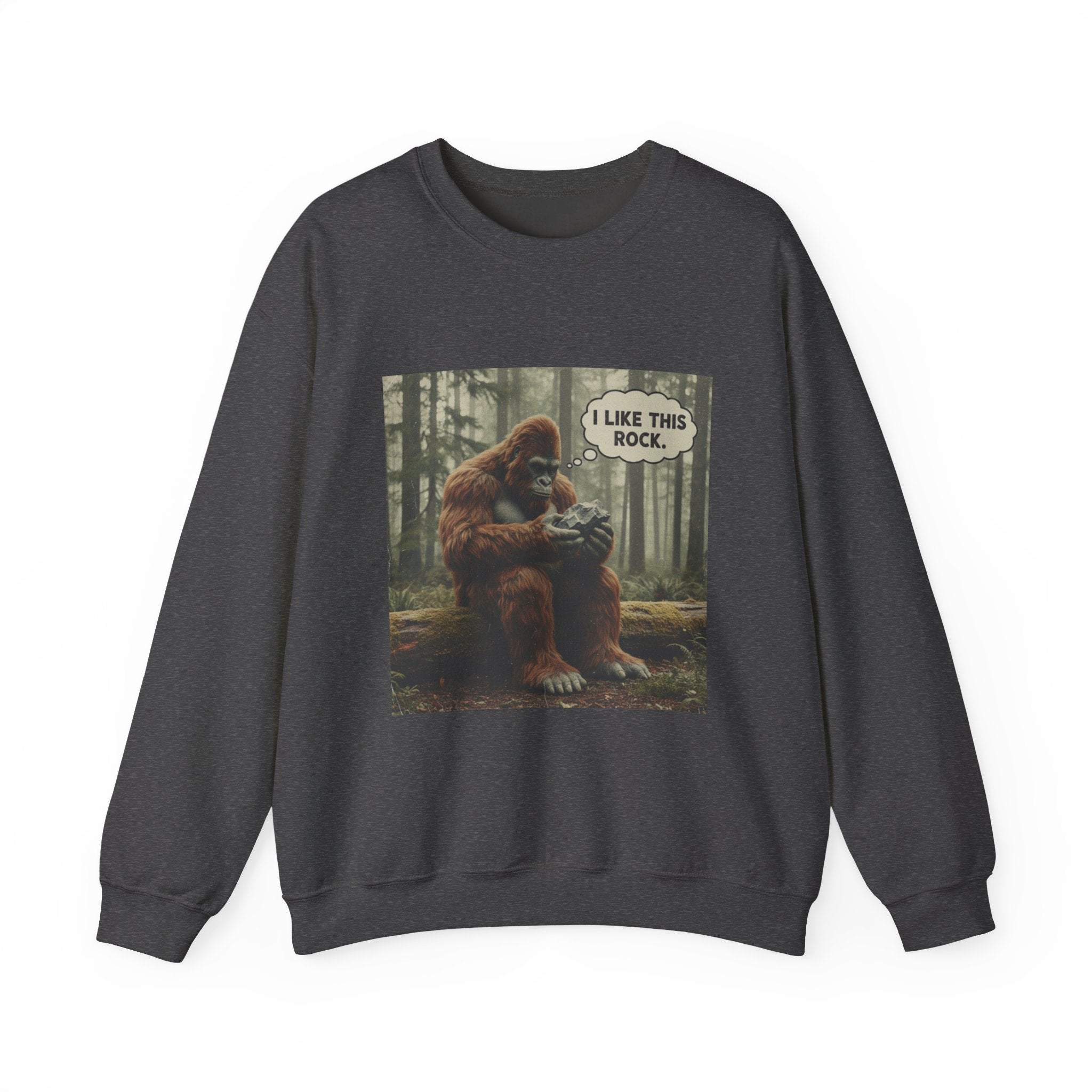 Sweatshirt Crewneck: Bigfoot - I Like This Rock
