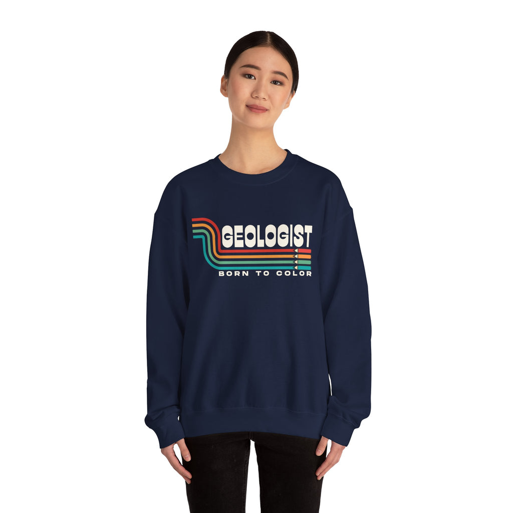 Sweatshirt Crewneck: Geologist - Born to Color