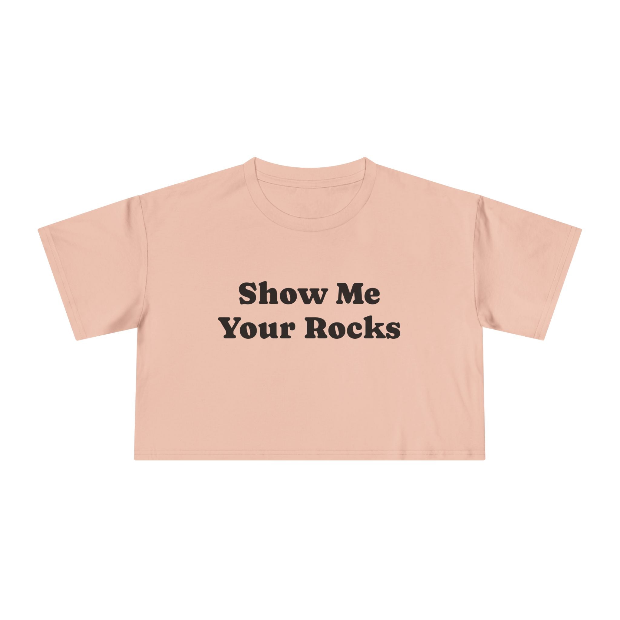 Crop Tee: Rock Show Me Your Rocks