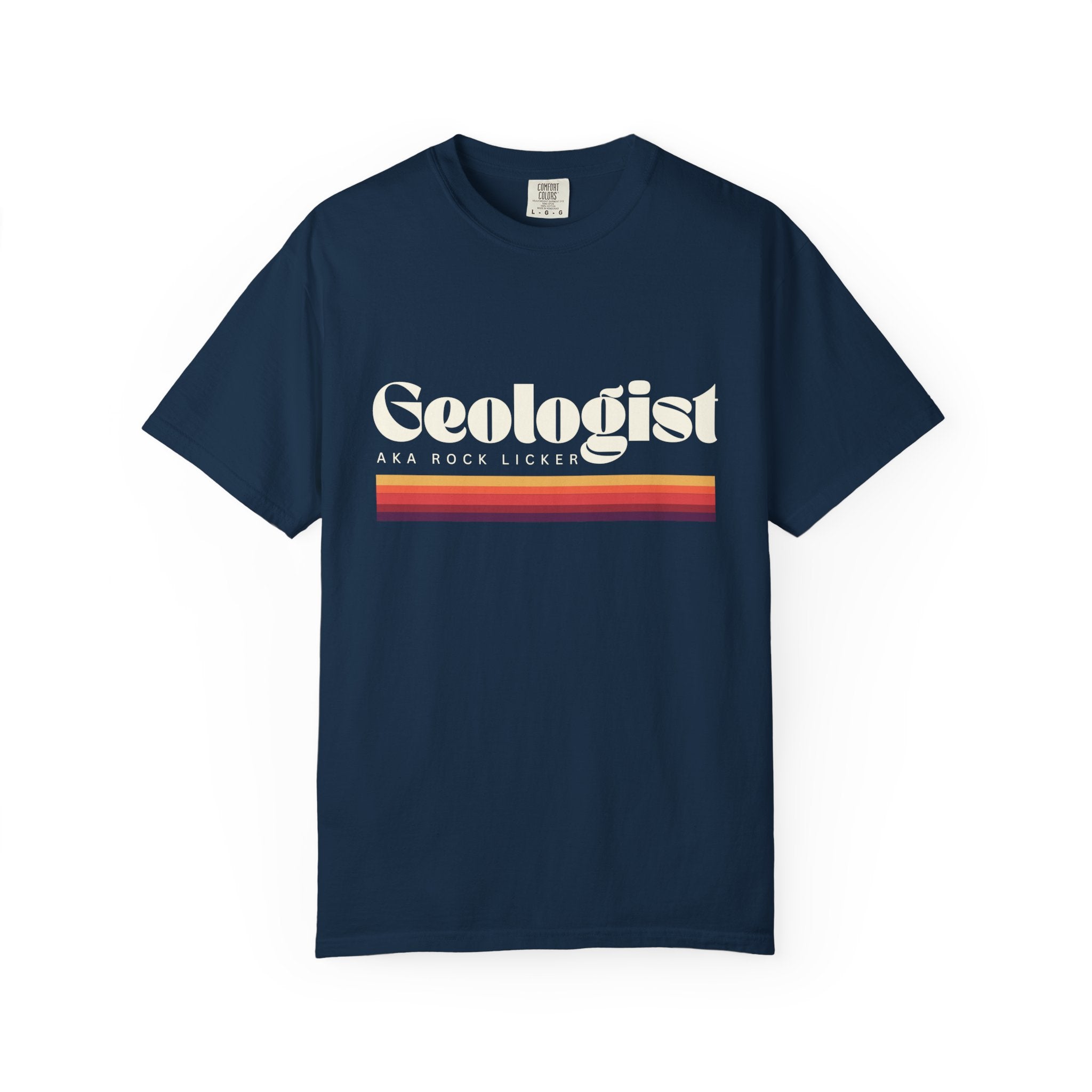True Navy Funny Geology T-Shirt: Geologist, AKA Rock Licker