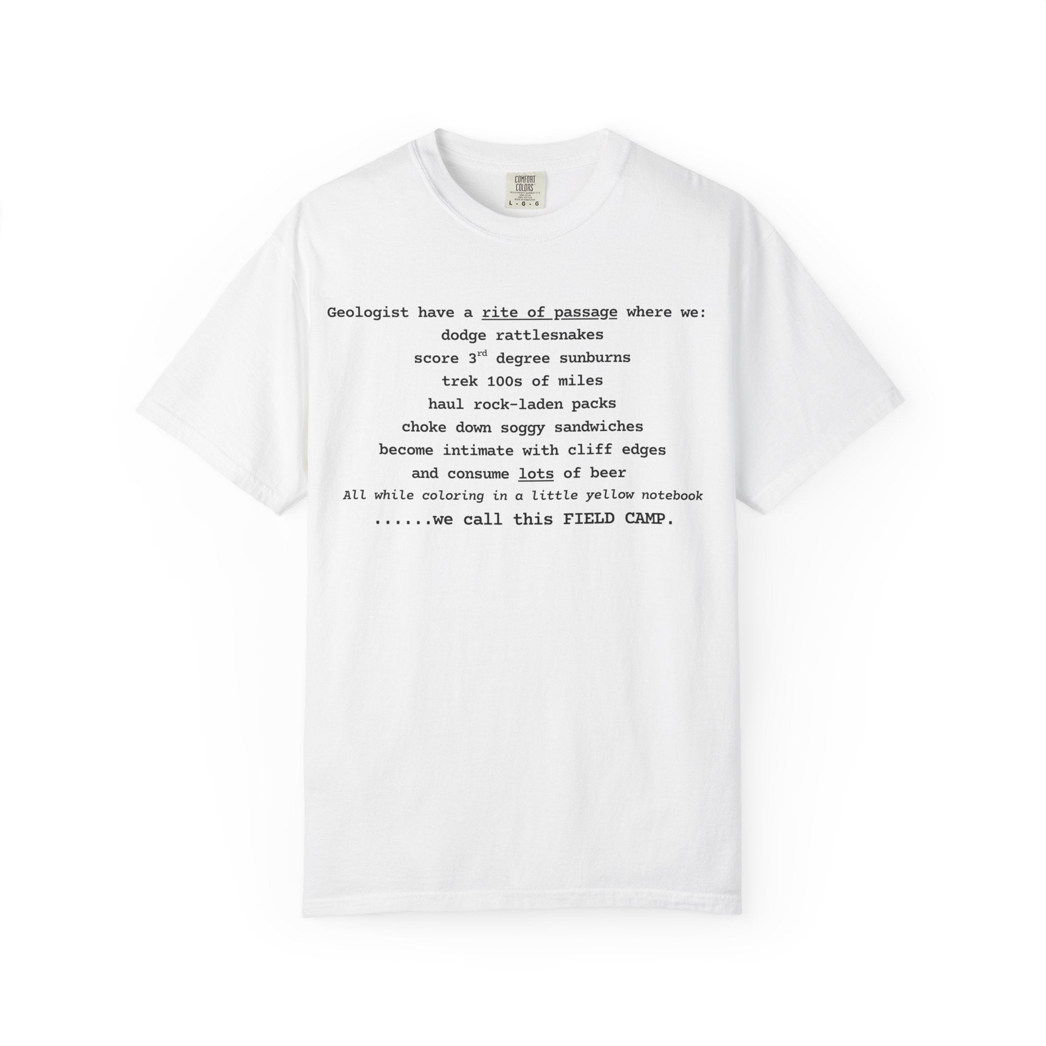 Seafoam Funny Geology T-Shirt: We Call This Field Camp