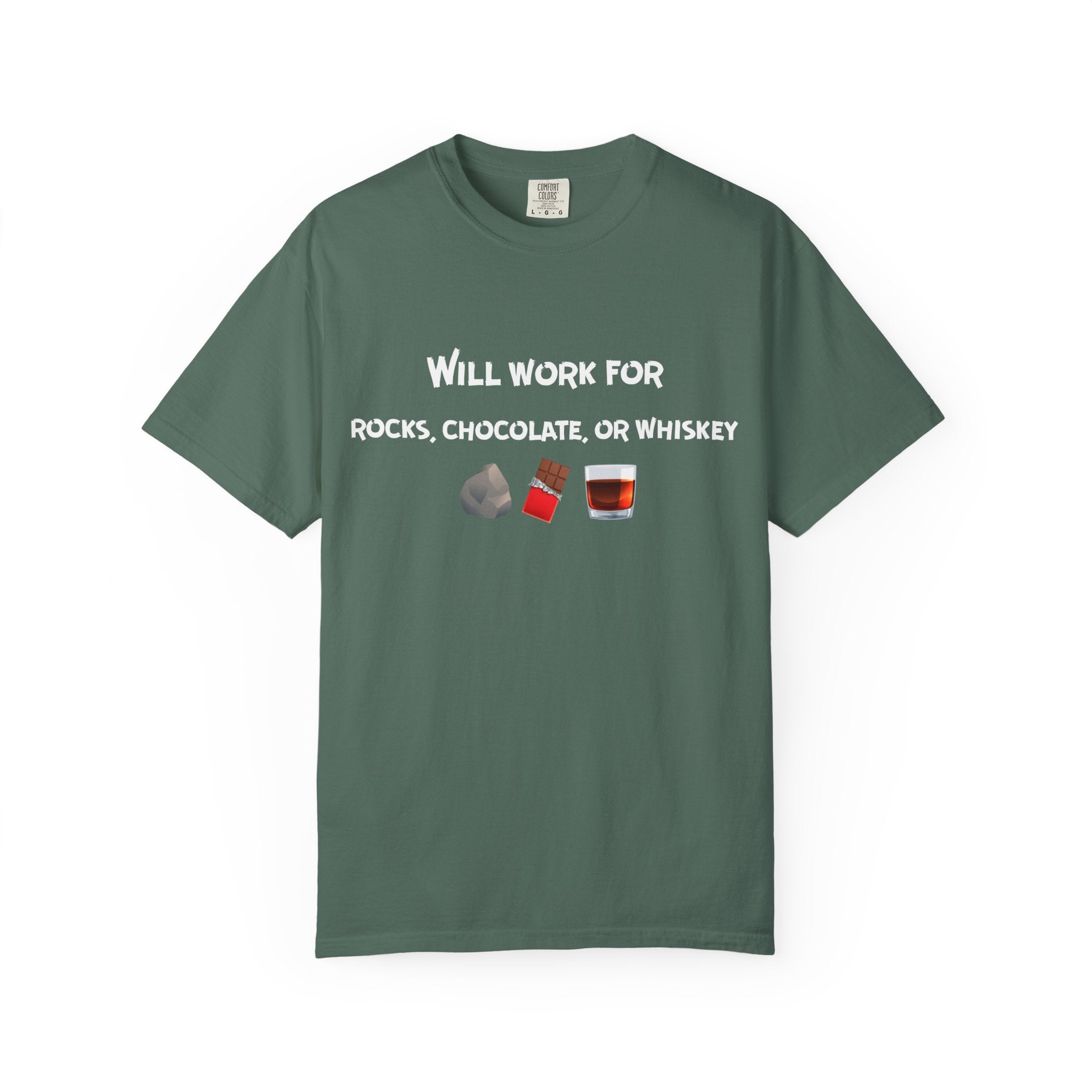 White Funny Geology T-Shirt: Will Work For Rocks, Chocolate, or Whiskey