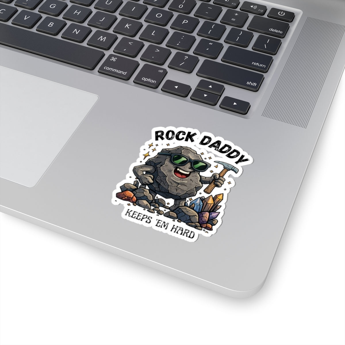 Sticker: Rocky Daddy Keeps 'em Hard