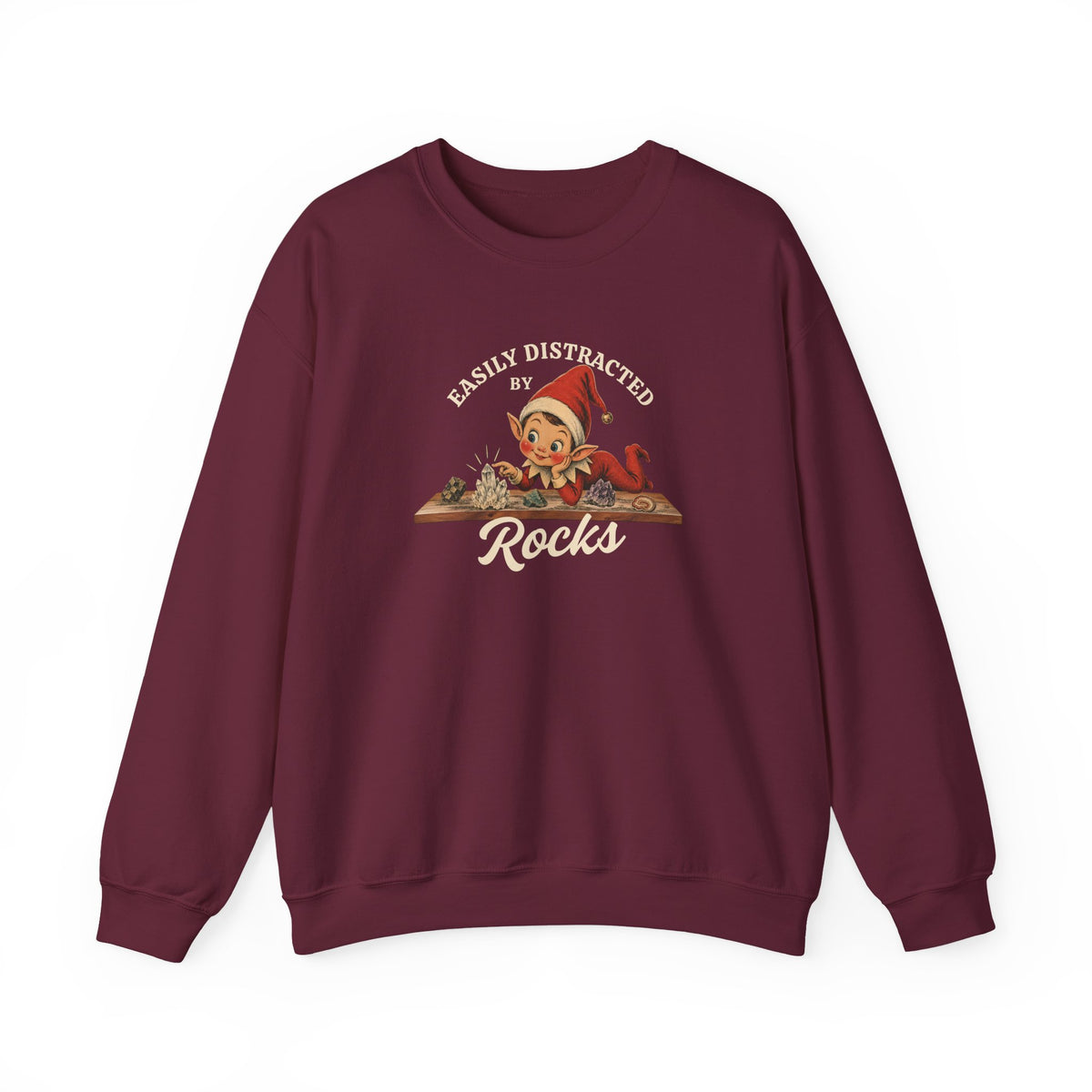 Geology Holiday Sweatshirt Crewneck: Easily Distracted by Rocks
