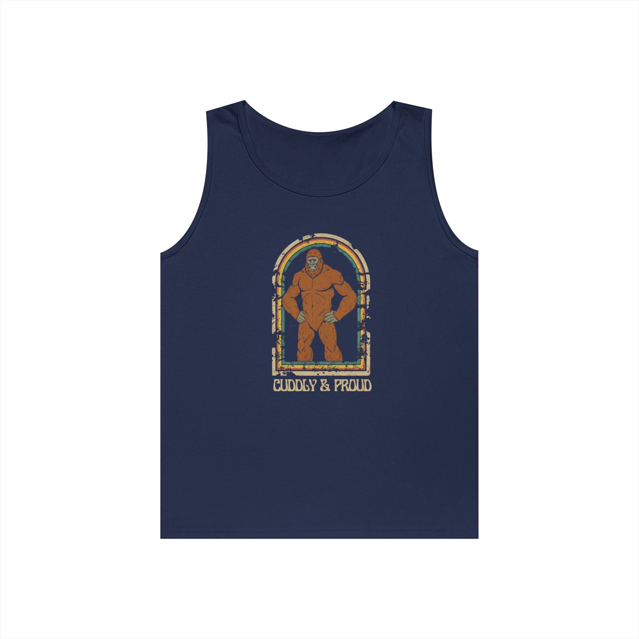 Tank Top Unisex: Bigfoot - Cuddly & Proud