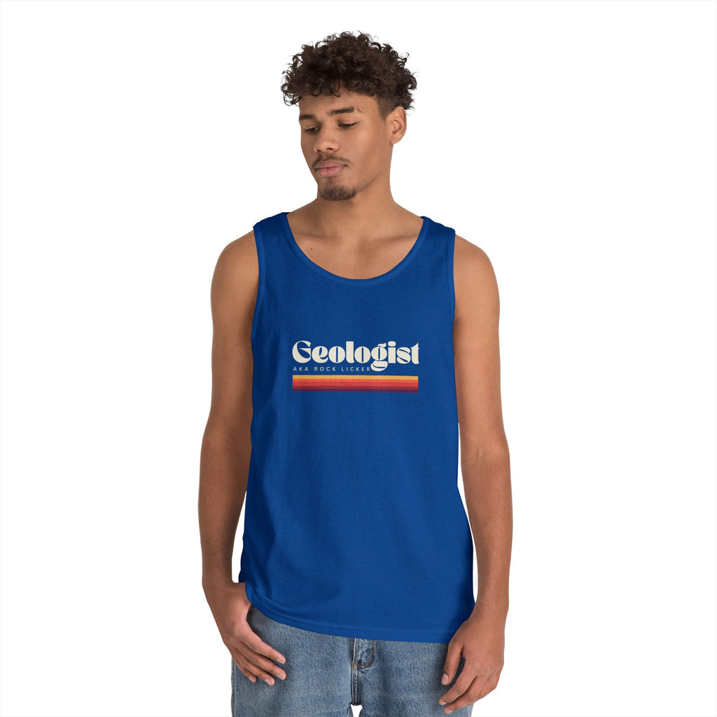 Tank Top Unisex: Geologist - AKA Rock Licker