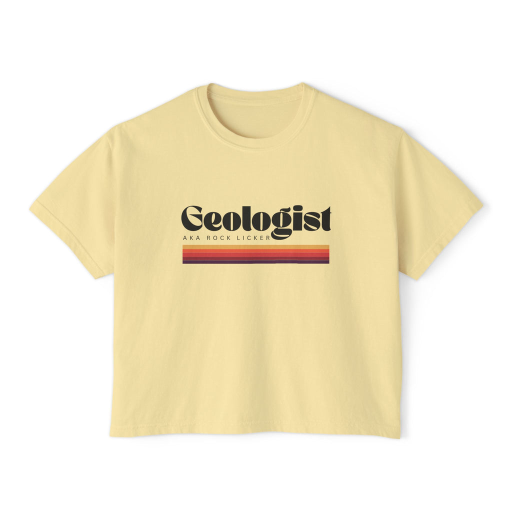 Boxy Tee: Geologist AKA Rock Licker