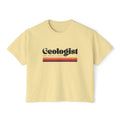 Boxy Tee: Geologist AKA Rock Licker