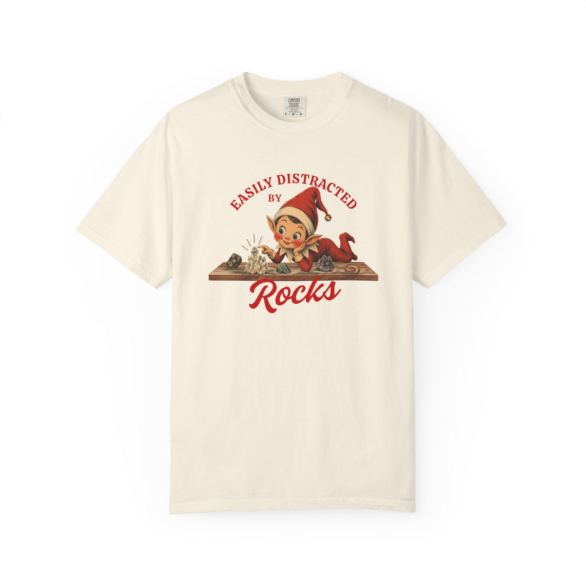 Geology Holiday T-Shirt: Elf on the Shelf - Easily Distracted by Rocks