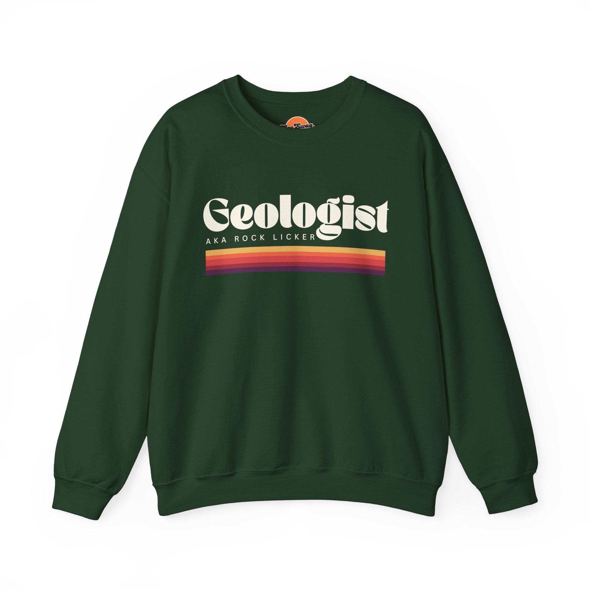 Sweatshirt Crewneck: Geologist - AKA Rock Licker