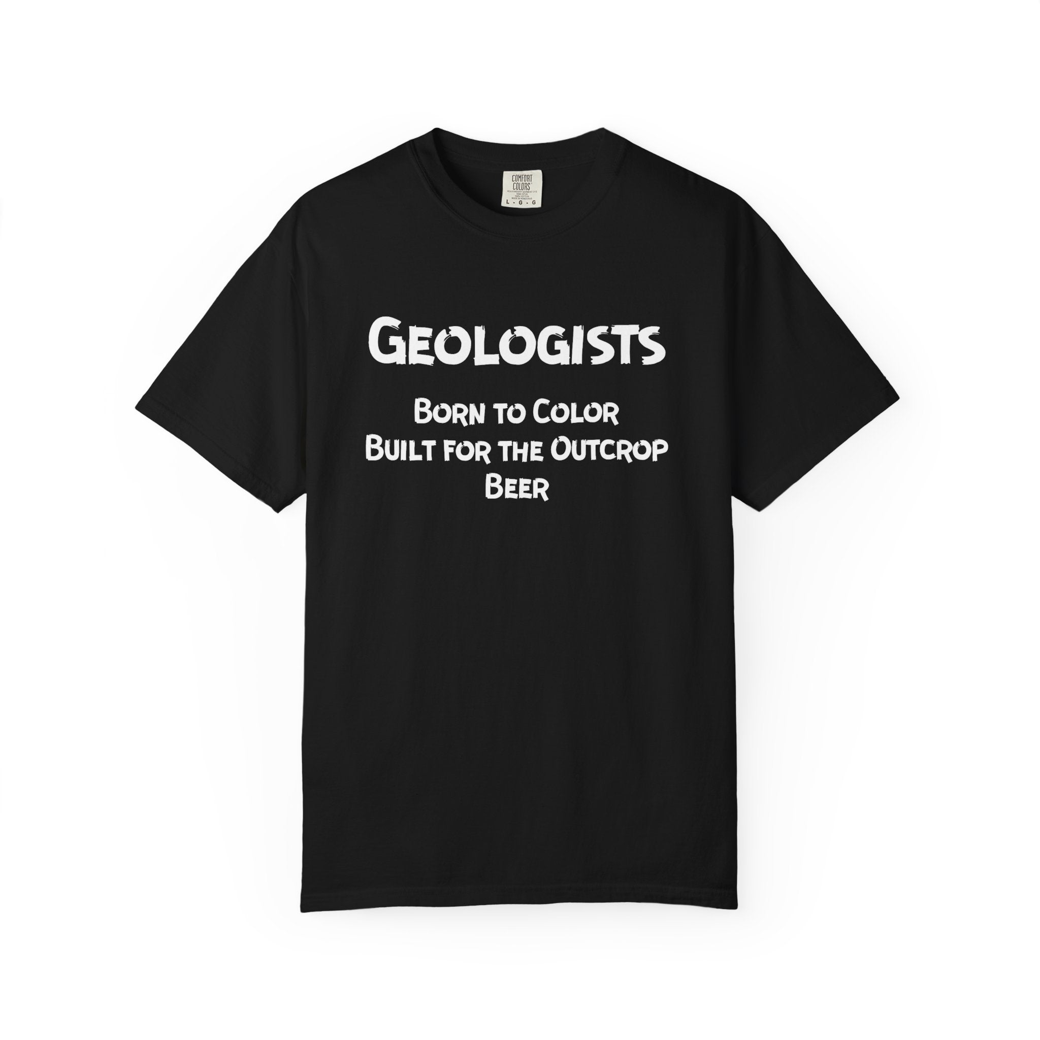 Chambray Funny Geology T-Shirt: Geologist - Born to Color, Built for the Outcrop, Beer
