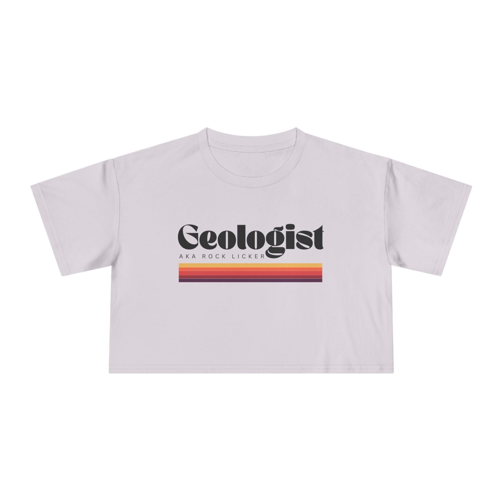 Crop Tee: Geologist AKA Rock Licker