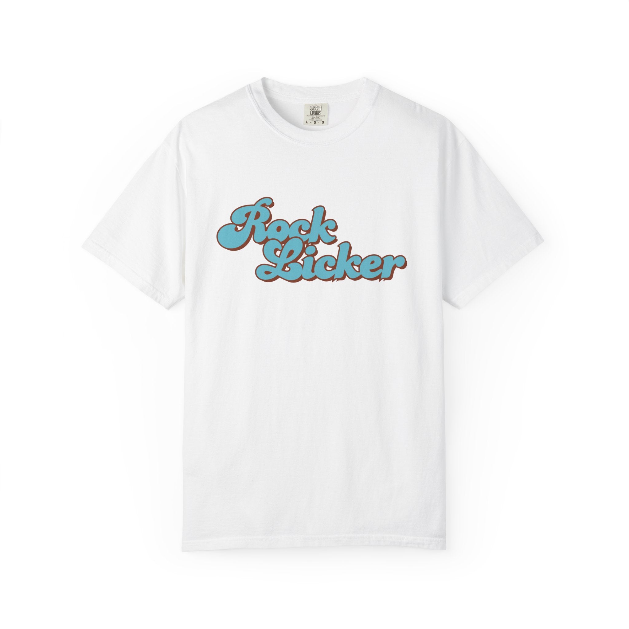 White Funny Geology T-Shirt: Rock Licker