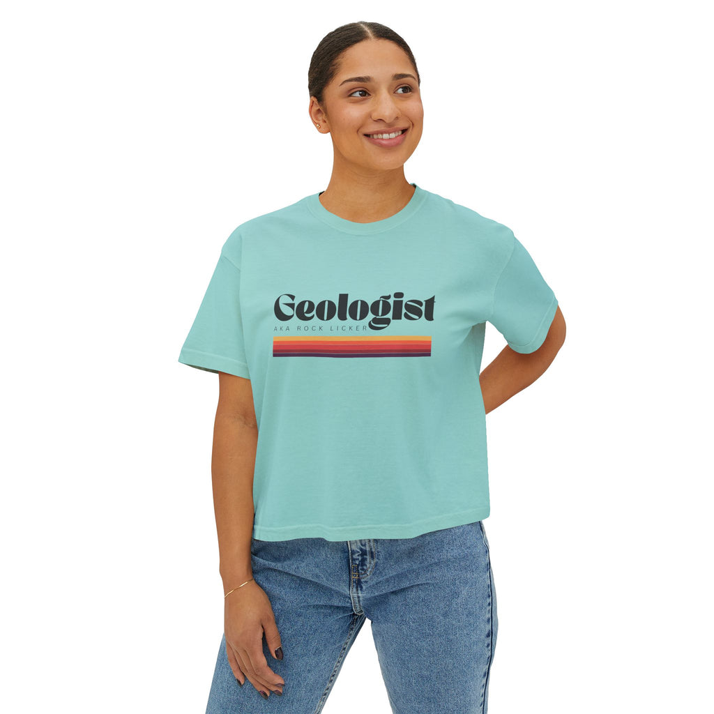 Boxy Tee: Geologist AKA Rock Licker