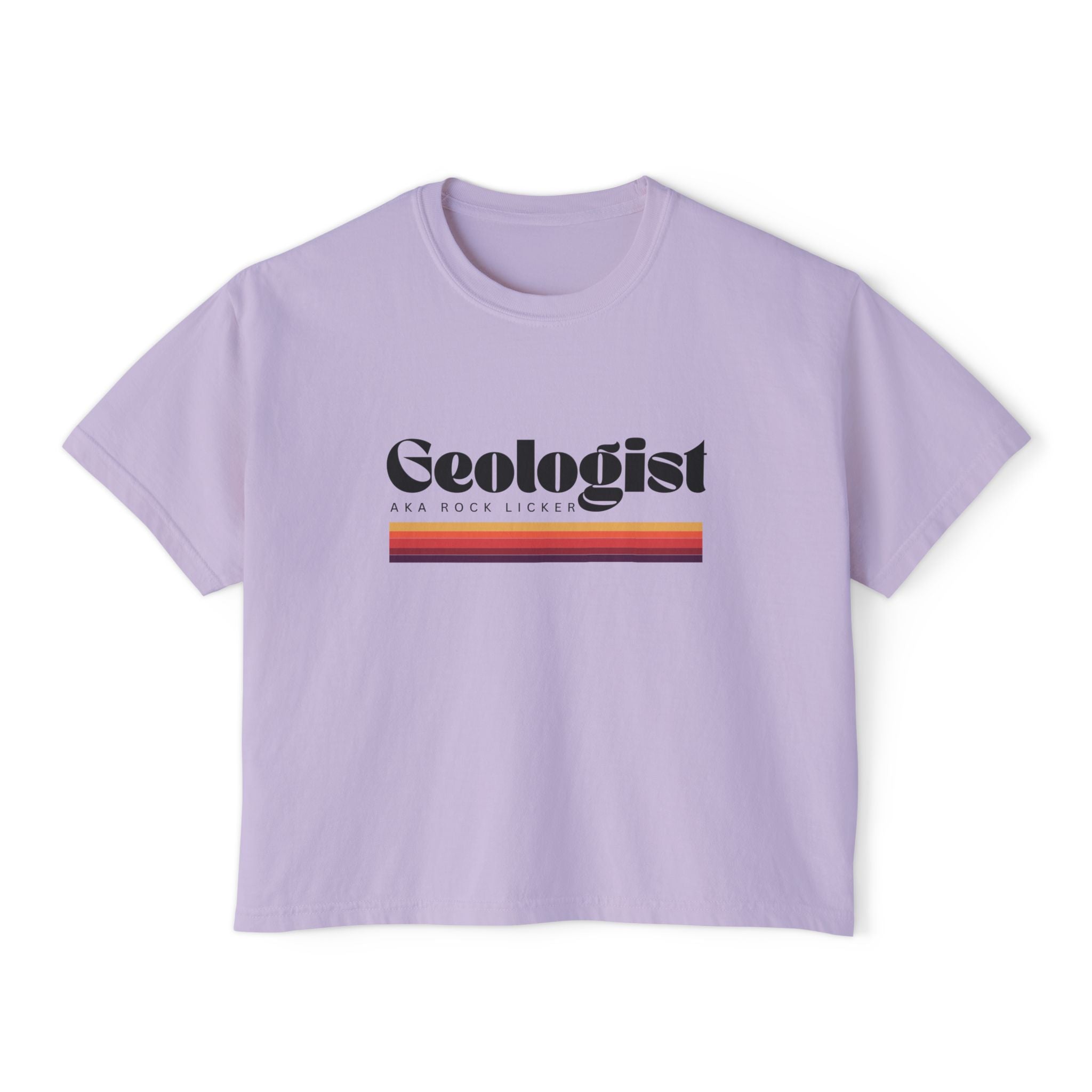 Boxy Tee: Geologist AKA Rock Licker