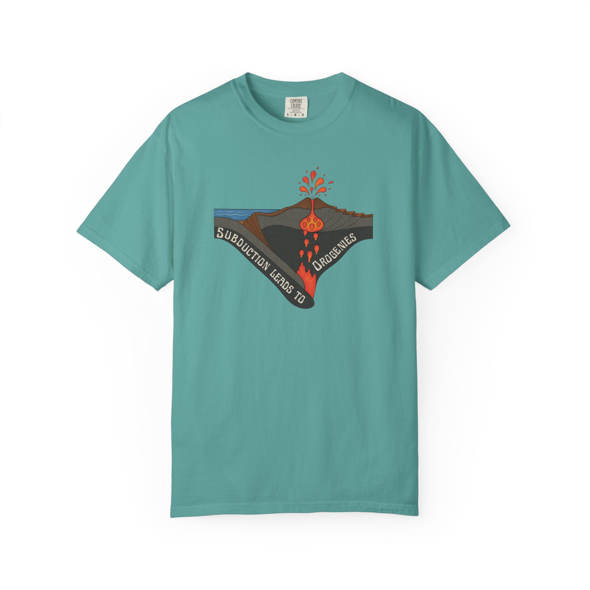 Seafoam Funny Geology T-Shirt -  Subduction Leads to Orogenies