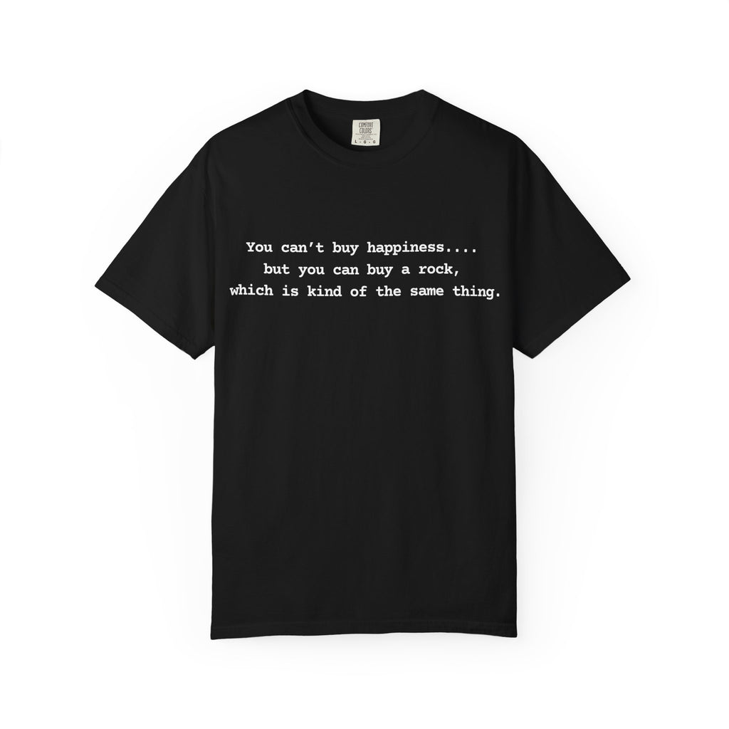 Black Funny Geology T-Shirt: You can't buy happiness, but you can buy a rock
